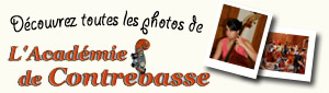 Découvrez photos Académie de Contrebasse Vinteuil 2007